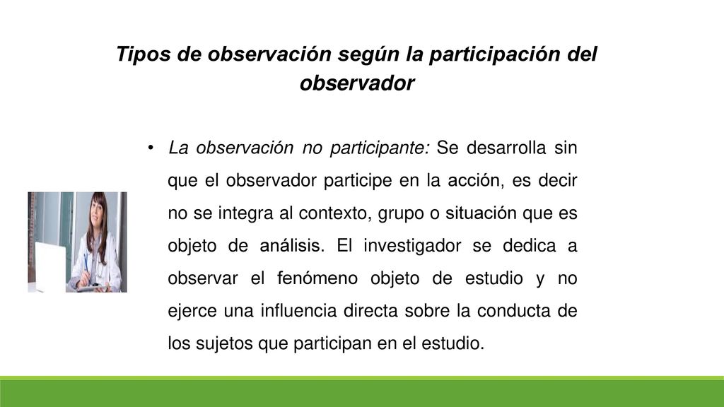 Tipos de observación según la participación del observador