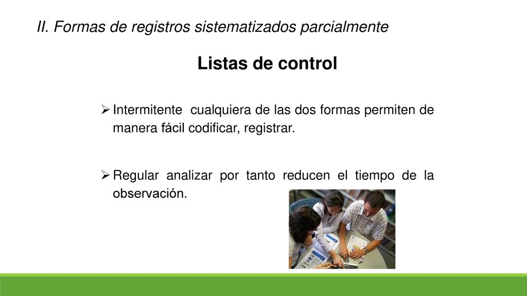 Listas de control II. Formas de registros sistematizados parcialmente