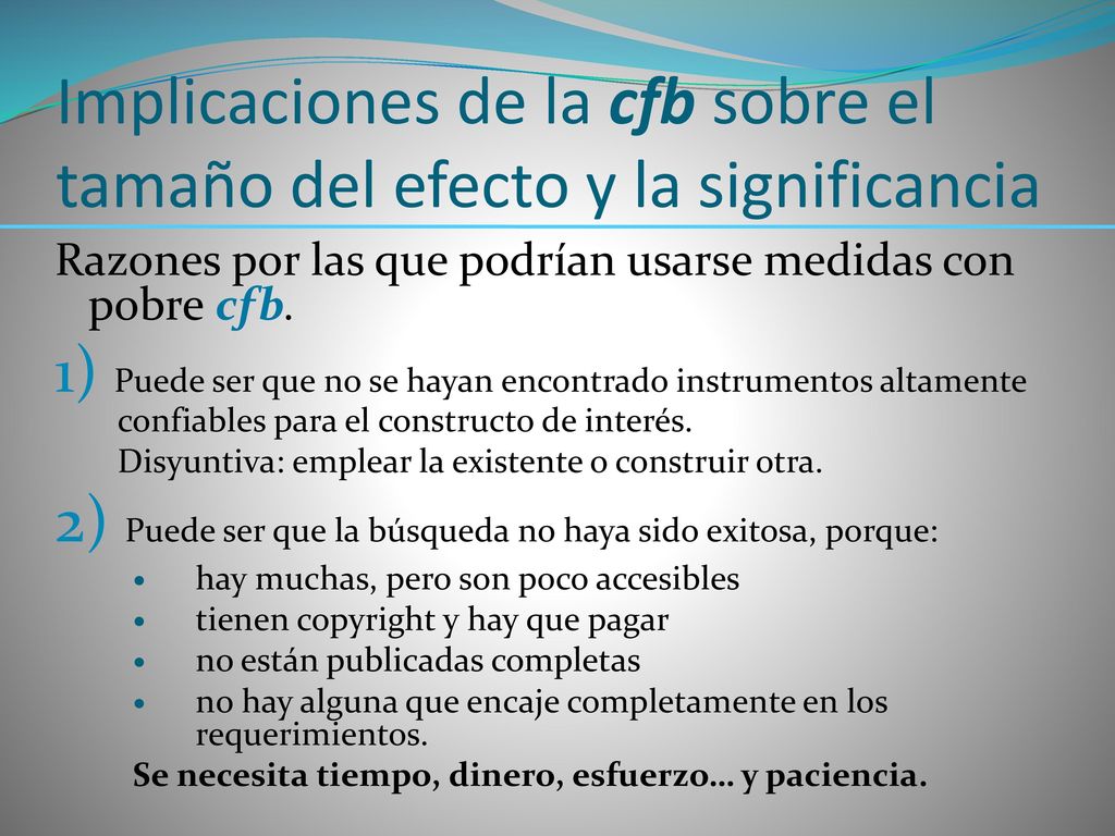 Implicaciones de la cfb sobre el tamaño del efecto y la significancia
