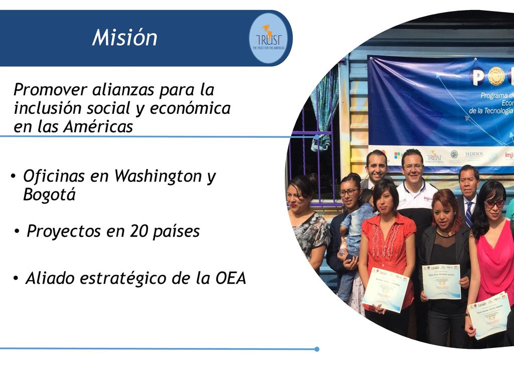 Misión Poeta. Promover alianzas para la inclusión social y económica en las Américas. Oficinas en Washington y Bogotá.
