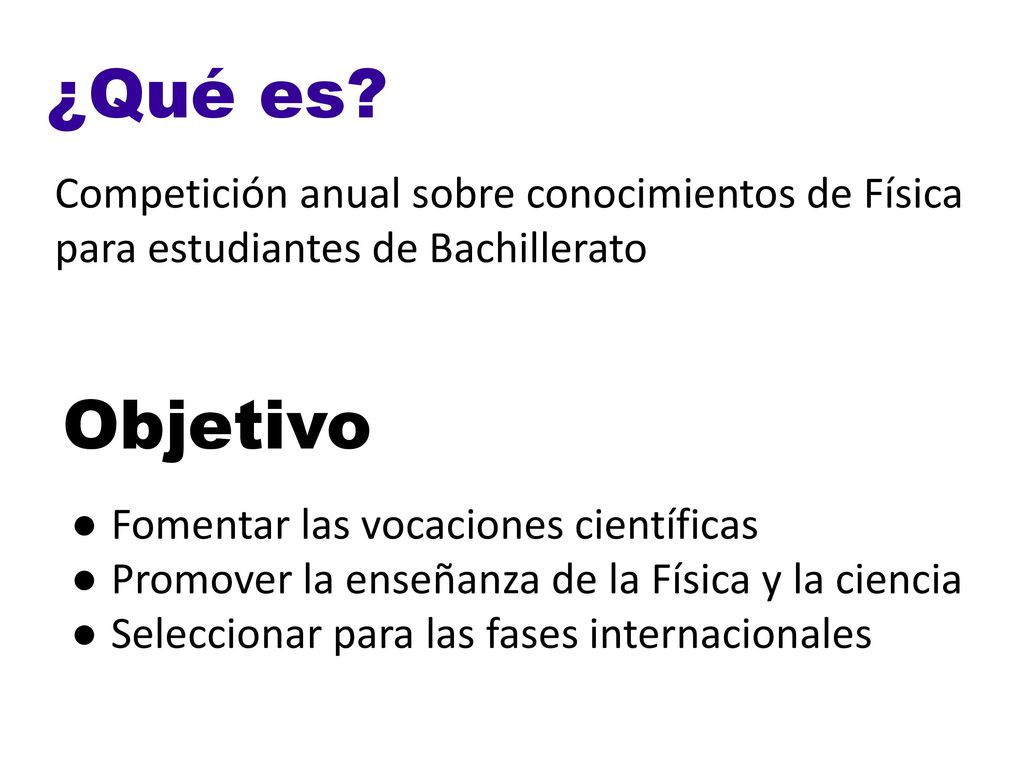 ¿Qué es Competición anual sobre conocimientos de Física para estudiantes de Bachillerato. Objetivo.