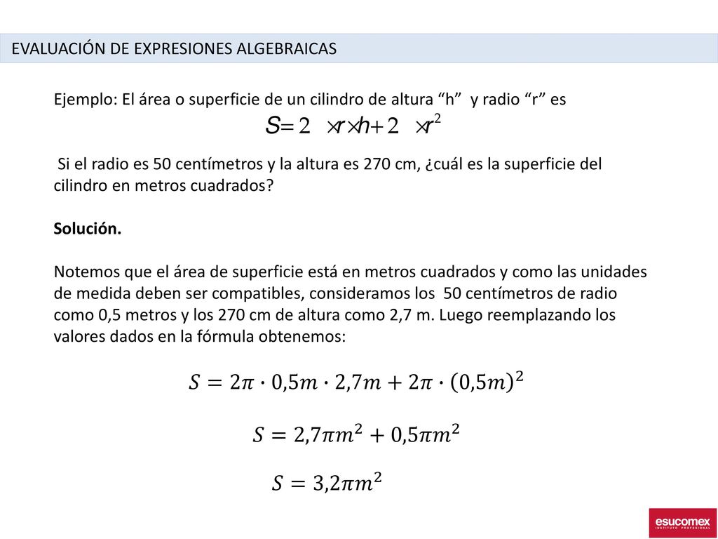𝑆=2𝜋∙0,5𝑚∙2,7𝑚+2𝜋∙ 0,5𝑚 2 𝑆=2,7𝜋 𝑚 2 +0,5𝜋 𝑚 2 𝑆=3,2𝜋 𝑚 2
