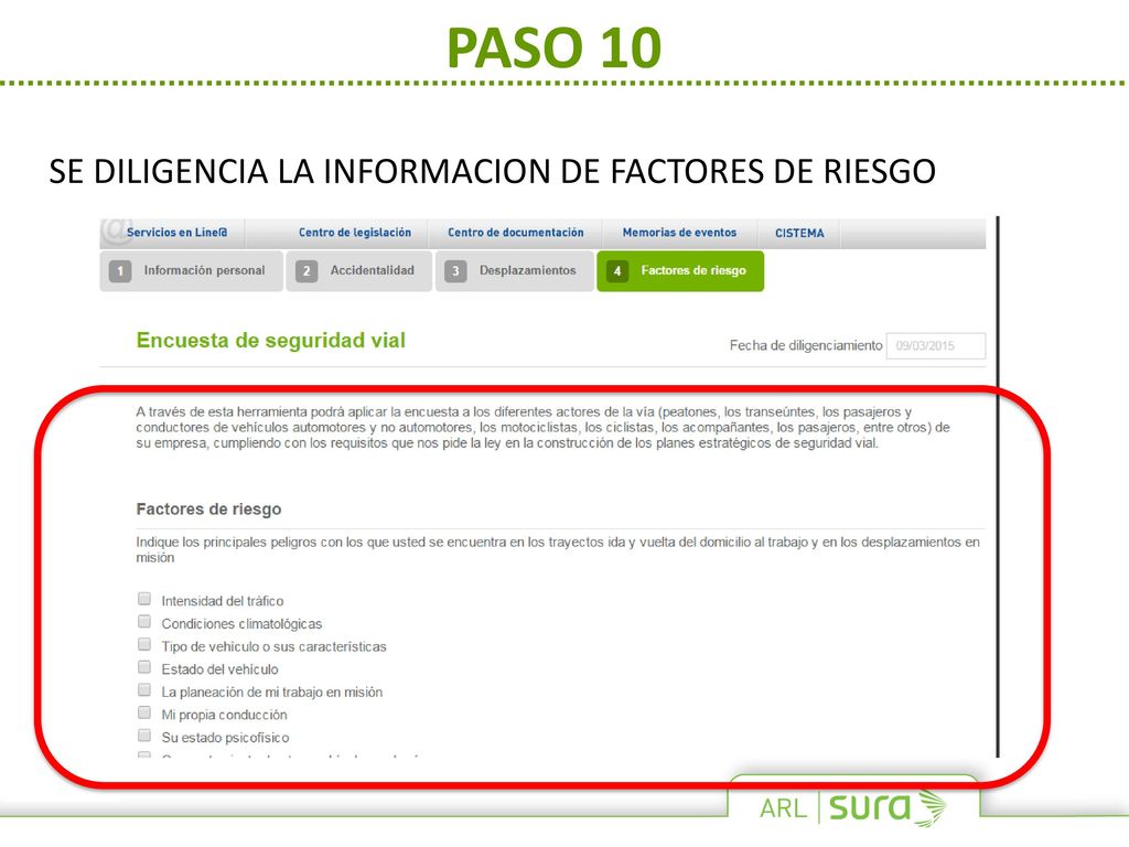 PASO 10 SE DILIGENCIA LA INFORMACION DE FACTORES DE RIESGO