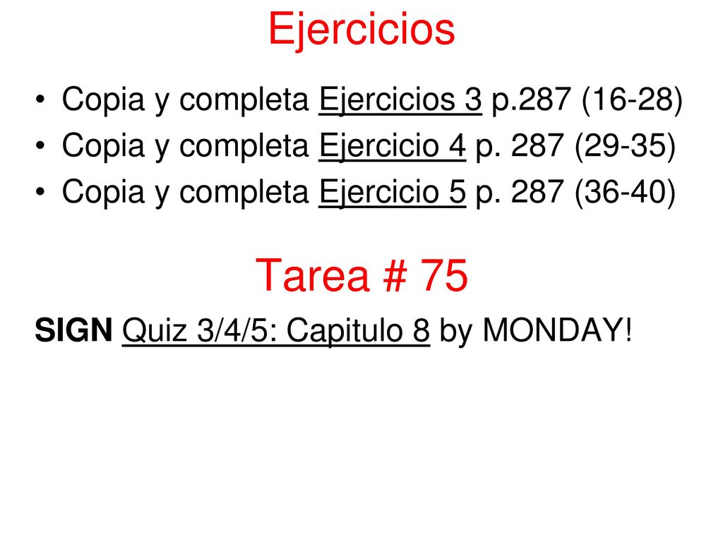 Ejercicios Tarea # 75 Copia y completa Ejercicios 3 p.287 (16-28)