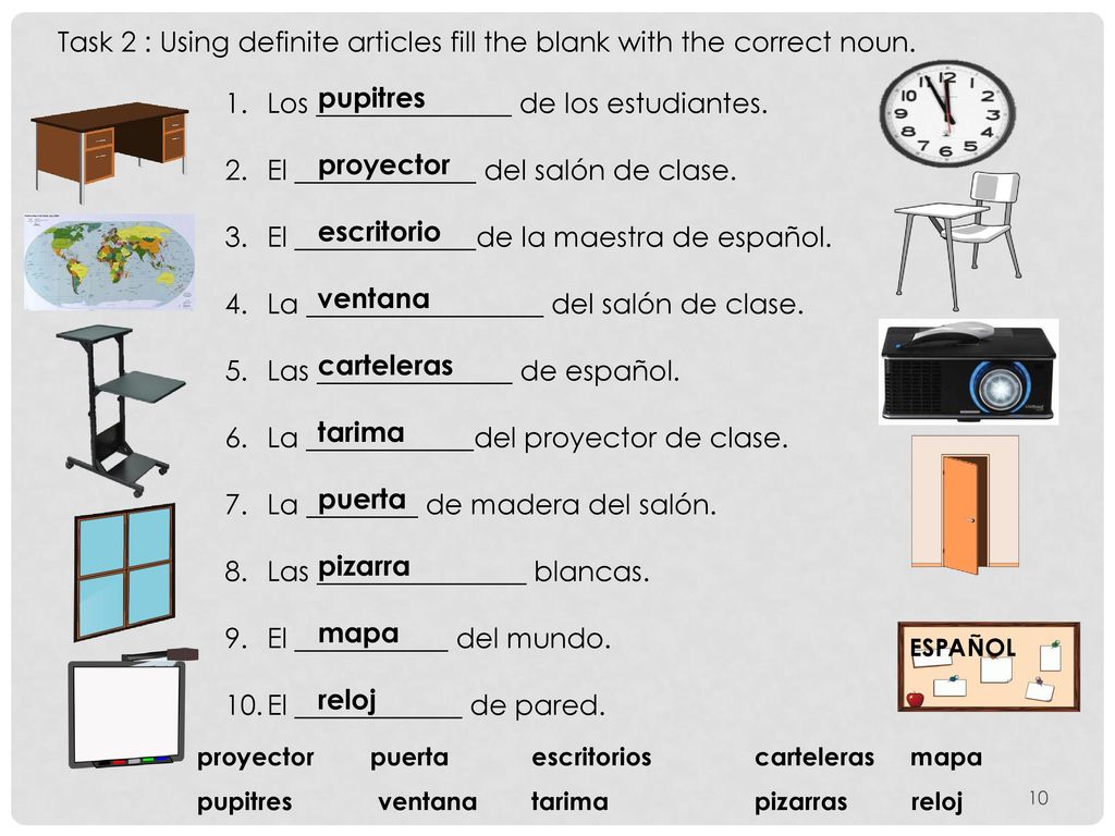 Task 2 : Using definite articles fill the blank with the correct noun.