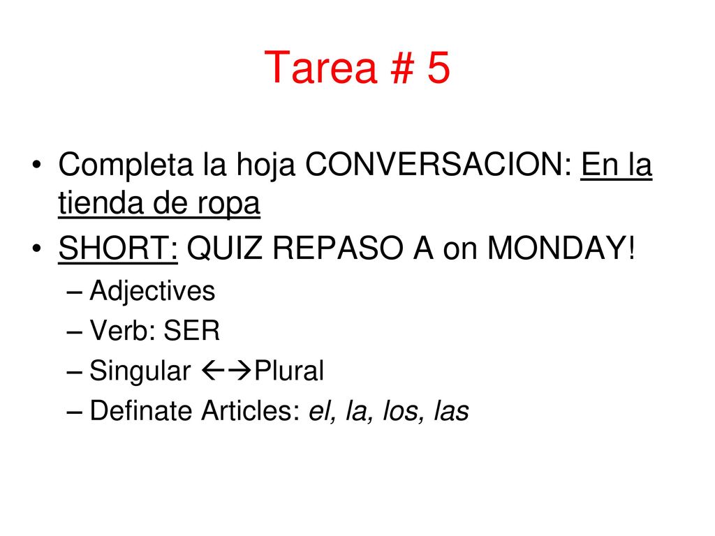 Tarea # 5 Completa la hoja CONVERSACION: En la tienda de ropa