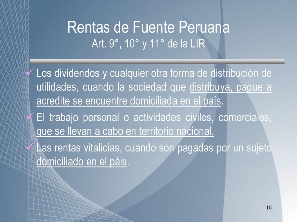 Rentas de Fuente Peruana Art. 9°, 10° y 11° de la LIR
