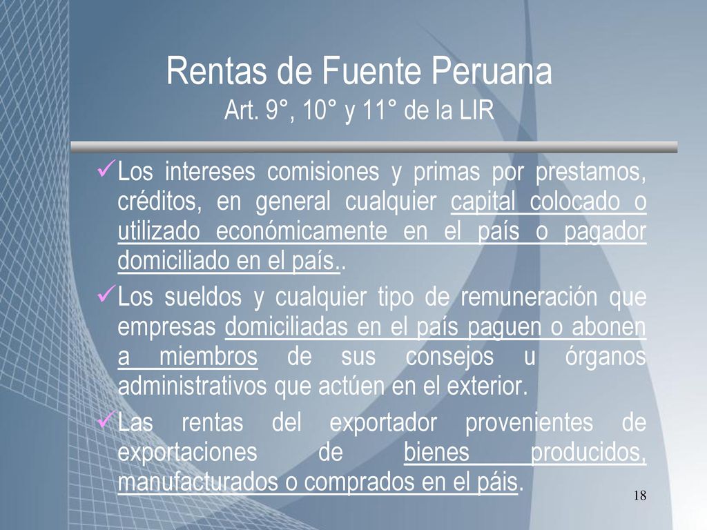Rentas de Fuente Peruana Art. 9°, 10° y 11° de la LIR