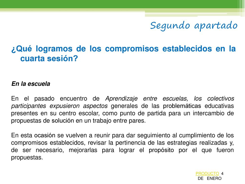 Segundo apartado ¿Qué logramos de los compromisos establecidos en la cuarta sesión En la escuela.