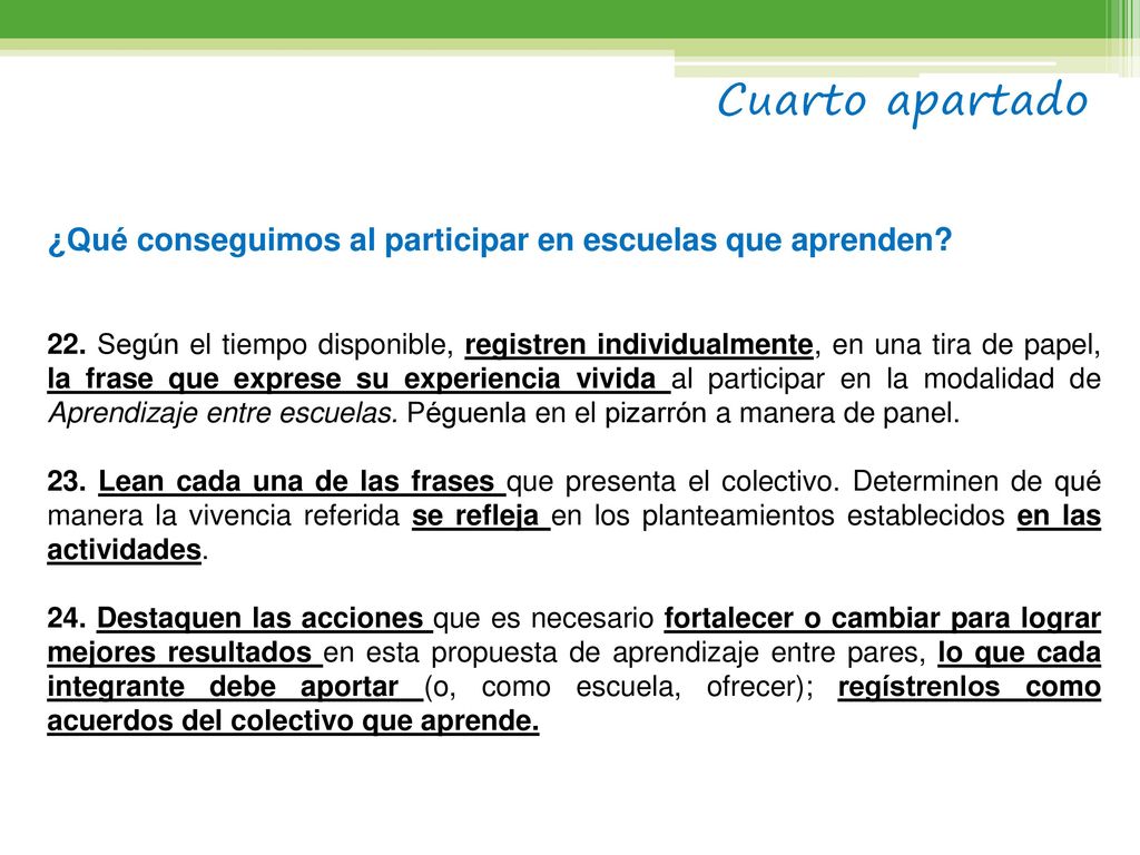 Cuarto apartado ¿Qué conseguimos al participar en escuelas que aprenden