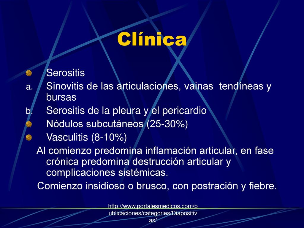 Clínica Serositis. Sinovitis de las articulaciones, vainas tendíneas y bursas. Serositis de la pleura y el pericardio.