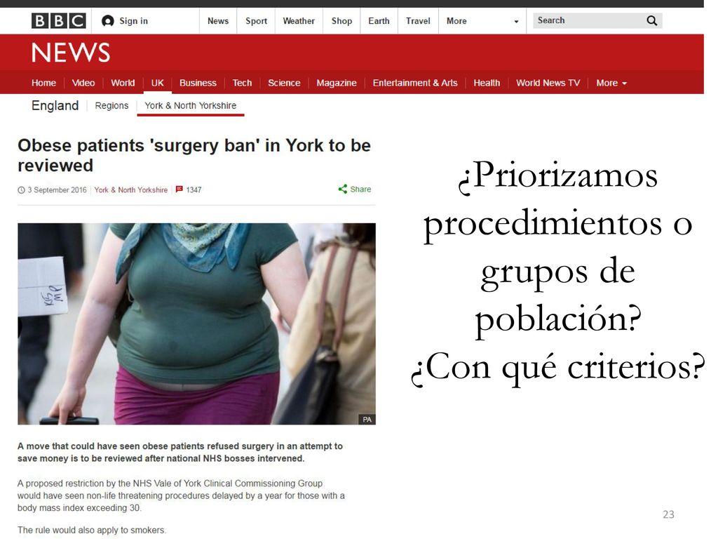 ¿Priorizamos procedimientos o grupos de población ¿Con qué criterios
