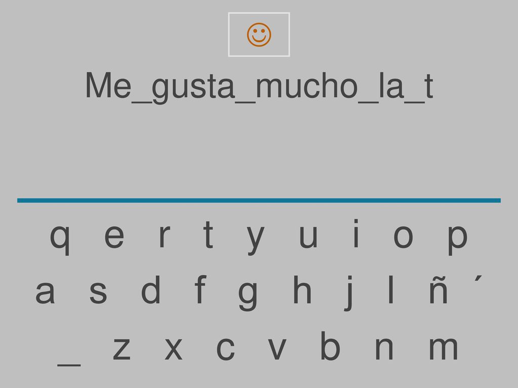 q e r t y u i o p a s d f g h j l ñ ´ _ z x c v b n m