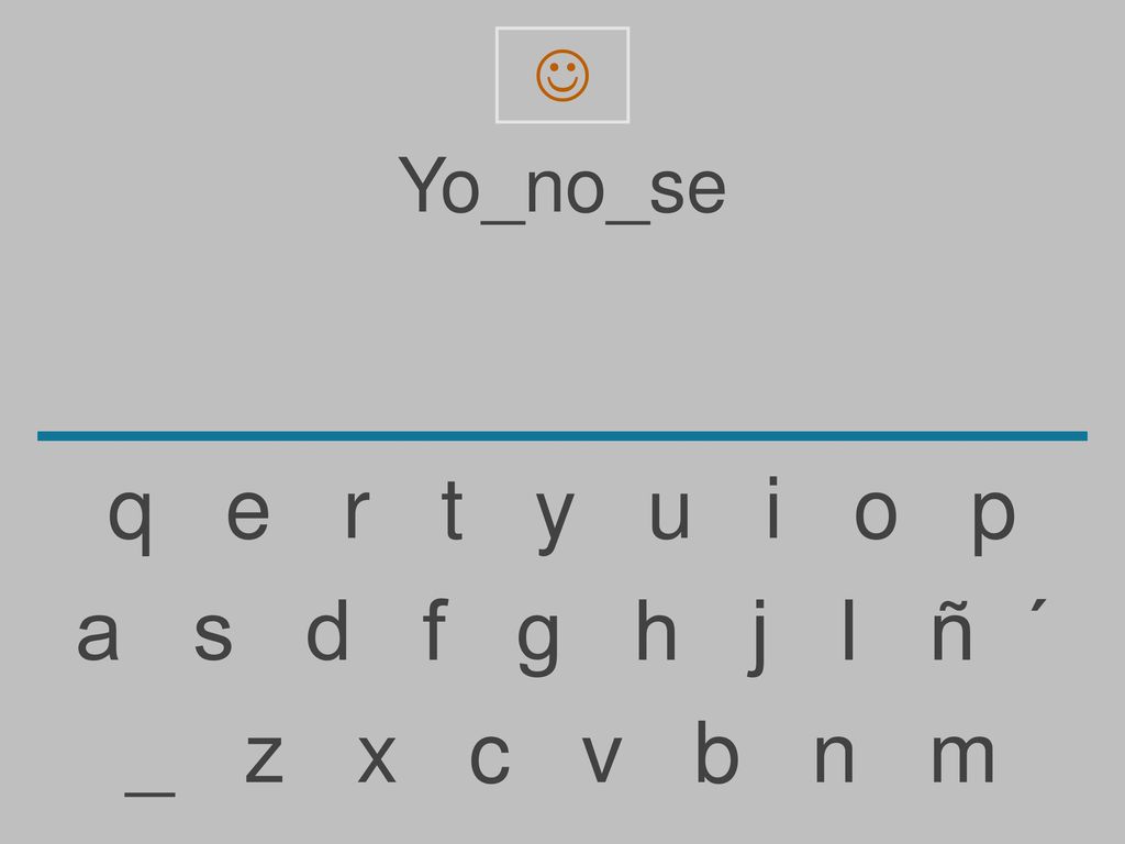 Yo_no_se. q e r t y u i o p.