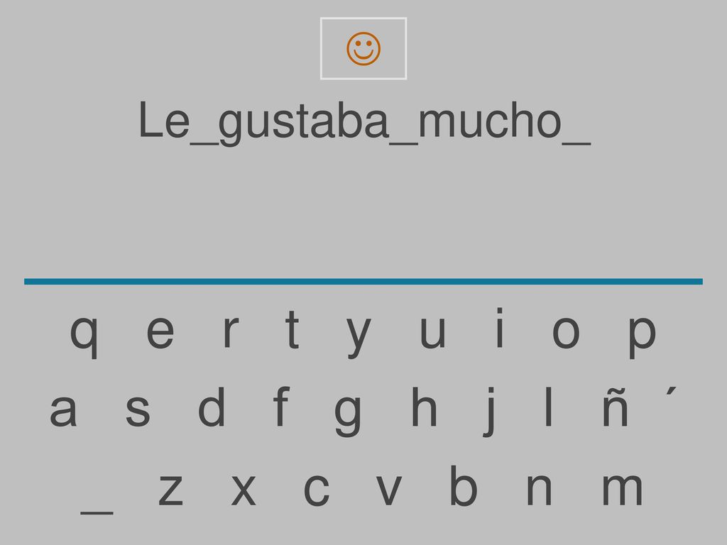 q e r t y u i o p a s d f g h j l ñ ´ _ z x c v b n m