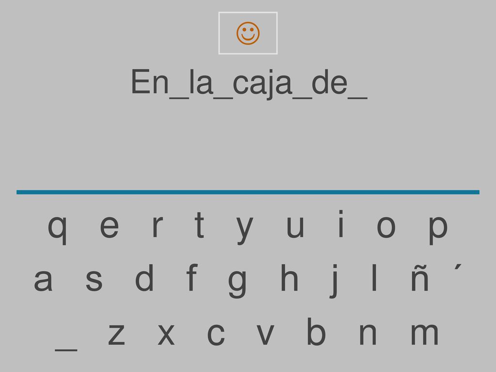  En_la_caja_de_. q e r t y u i o p.