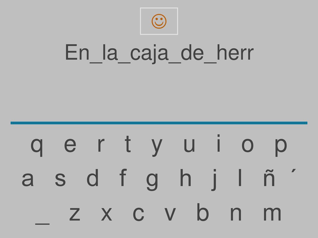 q e r t y u i o p a s d f g h j l ñ ´ _ z x c v b n m