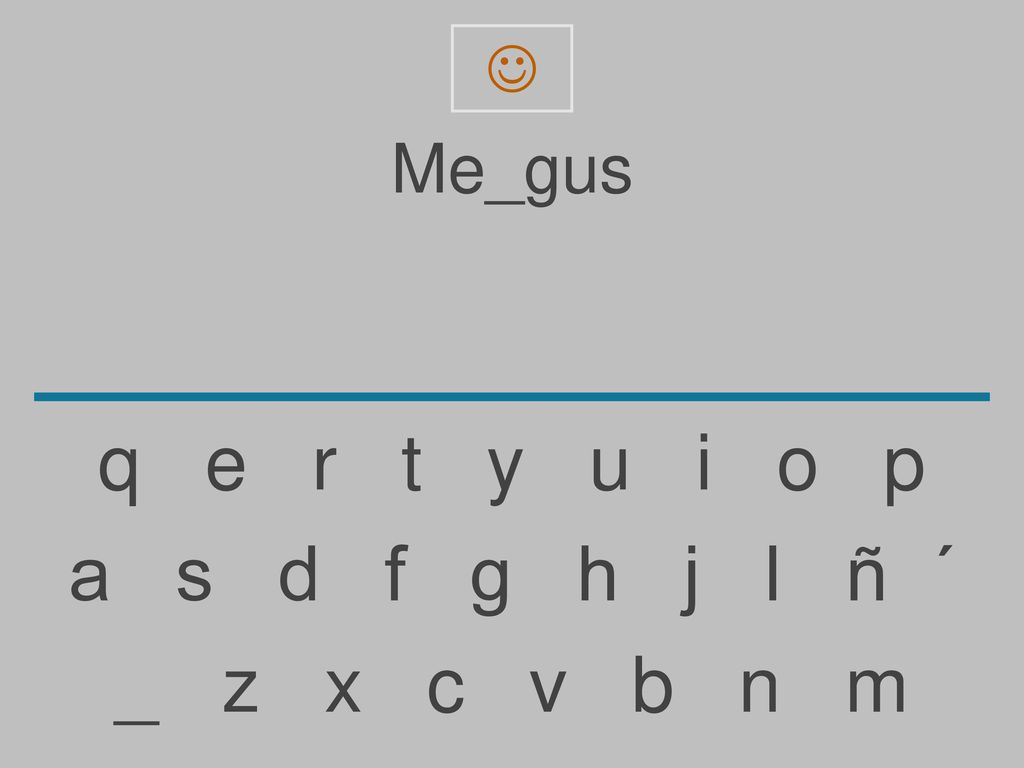  Me_gus. q e r t y u i o p.