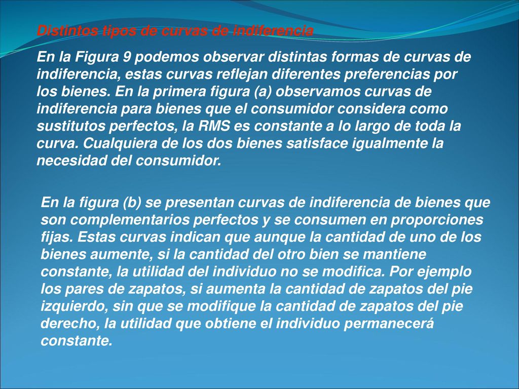 Distintos tipos de curvas de indiferencia