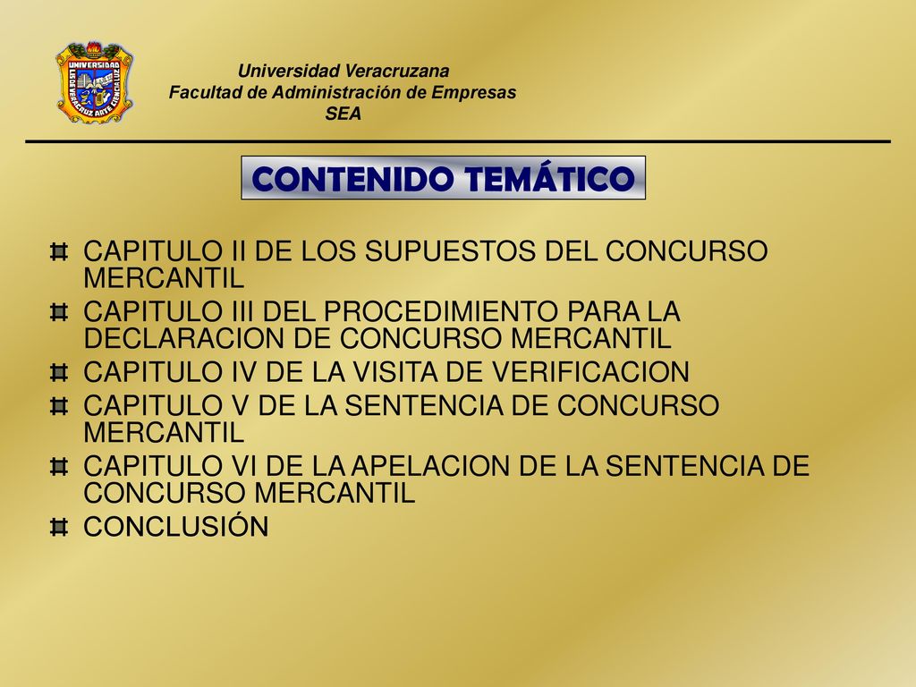 CONTENIDO TEMÁTICO CAPITULO II DE LOS SUPUESTOS DEL CONCURSO MERCANTIL