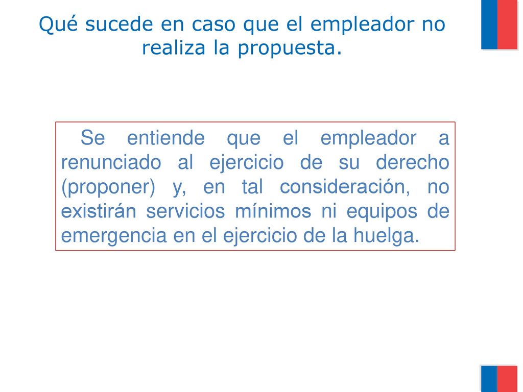 Qué sucede en caso que el empleador no realiza la propuesta.