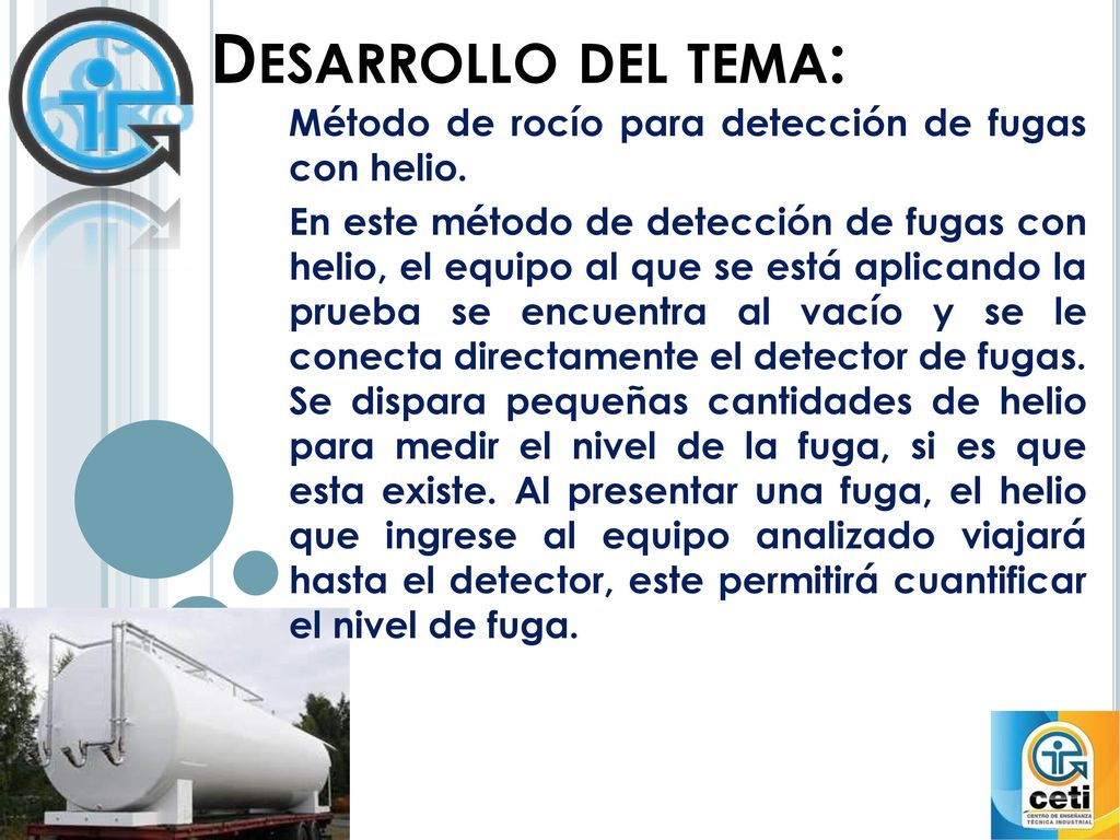 Desarrollo del tema: Método de rocío para detección de fugas con helio.