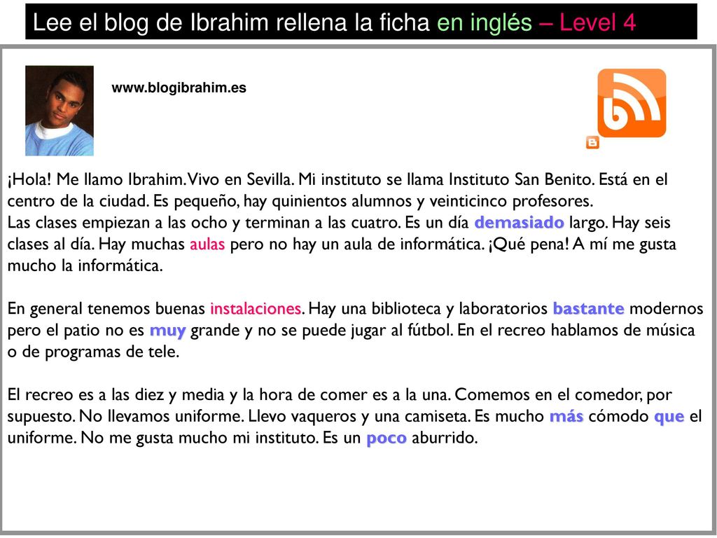 Lee el blog de Ibrahim rellena la ficha en inglés – Level 4