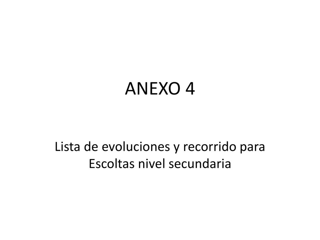 Lista de evoluciones y recorrido para Escoltas nivel secundaria