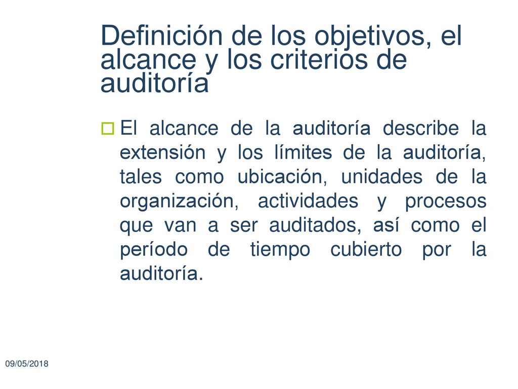 Definición de los objetivos, el alcance y los criterios de auditoría