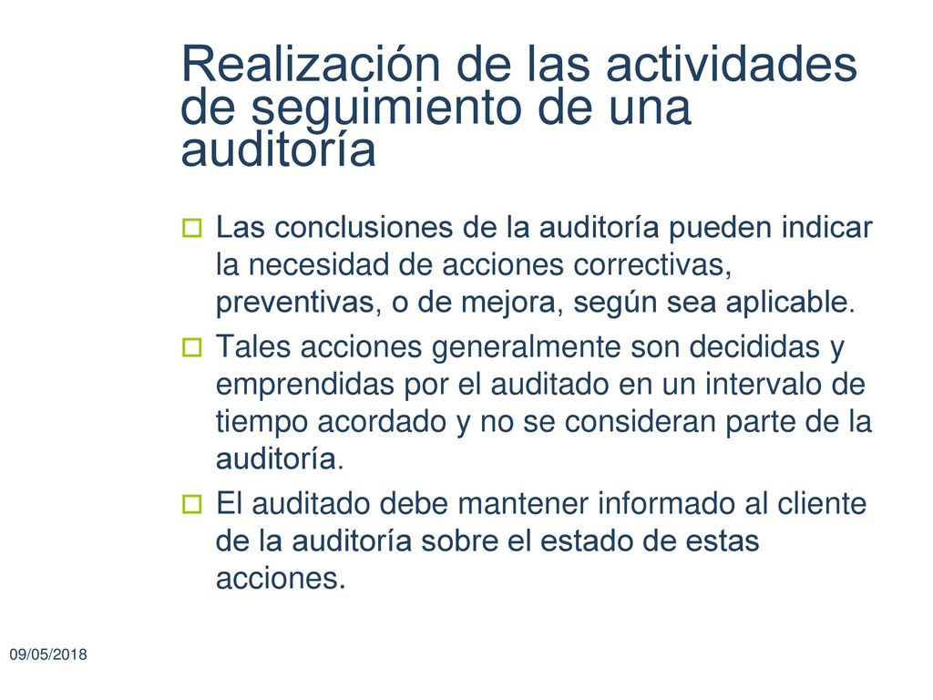 Realización de las actividades de seguimiento de una auditoría