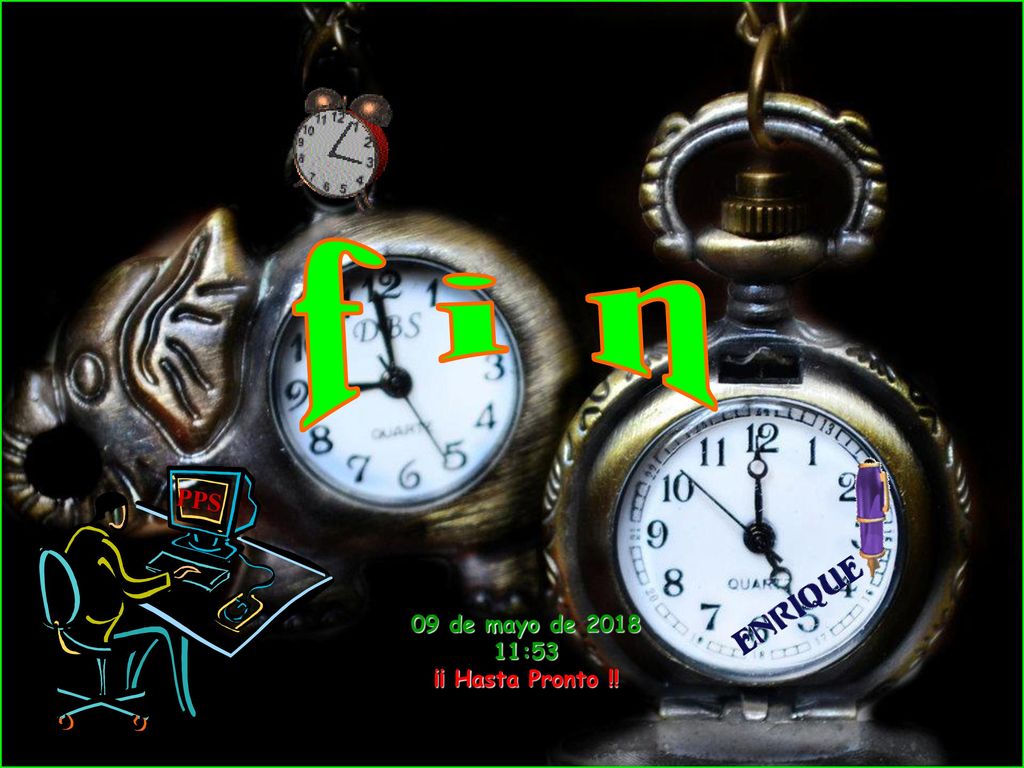 f i n PPS 09 de mayo de :53 ¡¡ Hasta Pronto !!
