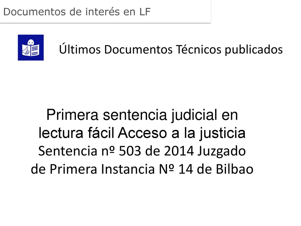 Primera sentencia judicial en lectura fácil Acceso a la justicia