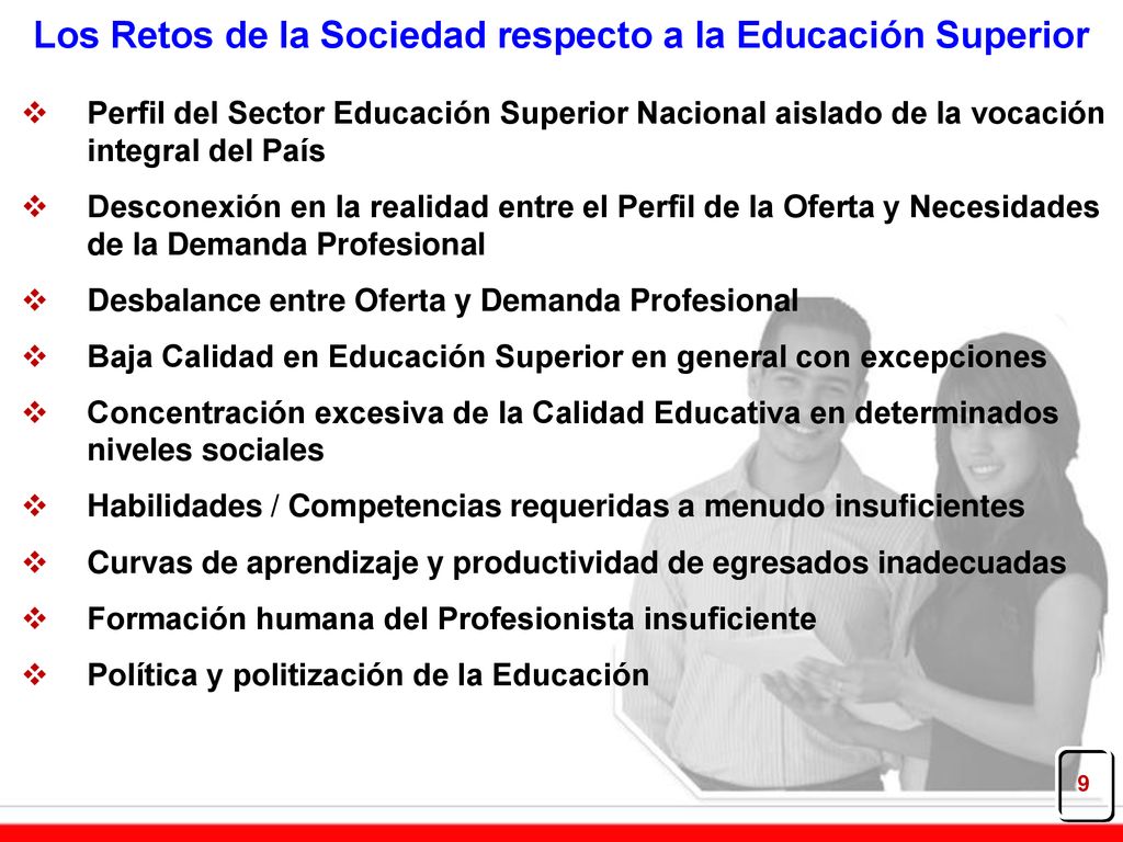 Los Retos de la Sociedad respecto a la Educación Superior