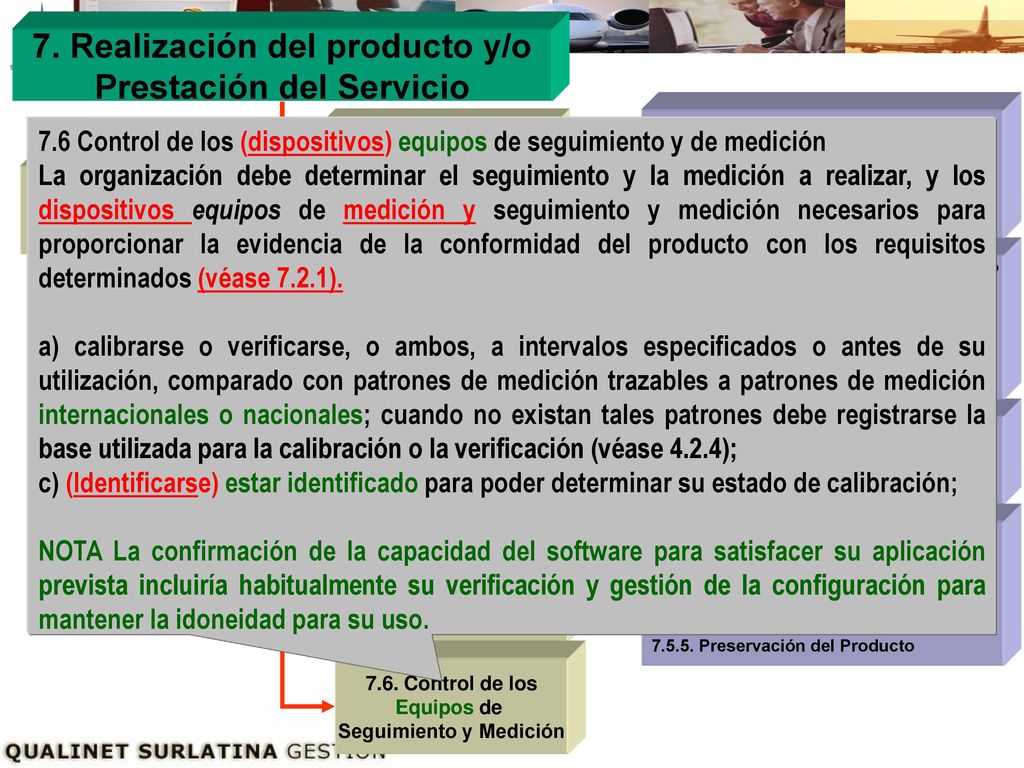 7. Realización del producto y/o Prestación del Servicio
