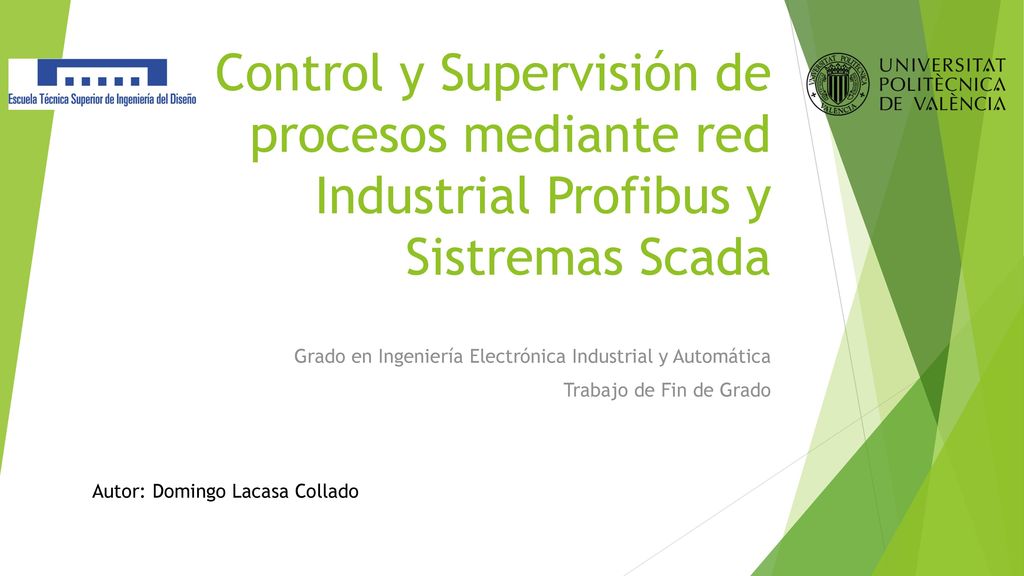Control y Supervisión de procesos mediante red Industrial Profibus y Sistremas Scada