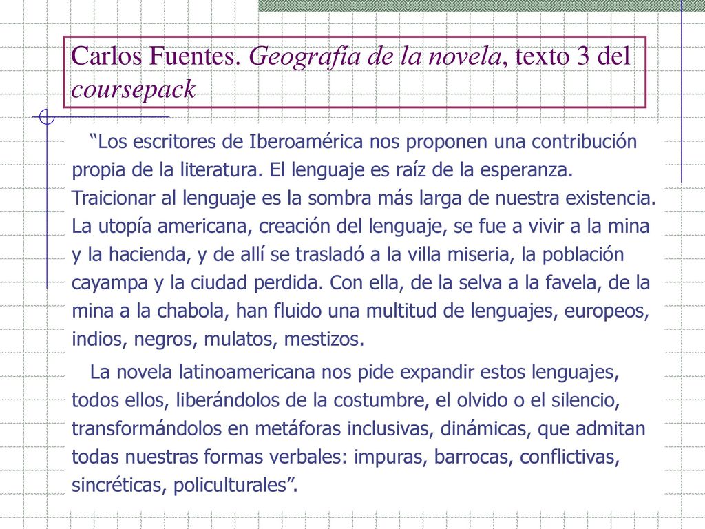 Carlos Fuentes. Geografía de la novela, texto 3 del coursepack