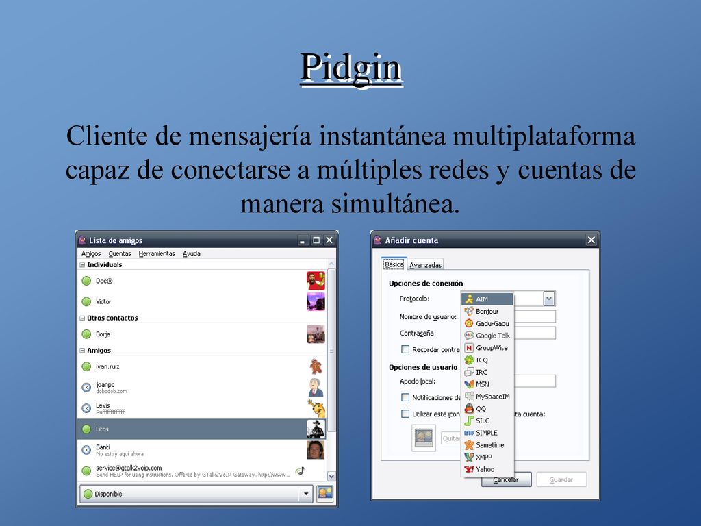 Cliente de mensajería instantánea multiplataforma capaz de conectarse a múltiples redes y cuentas de manera simultánea.