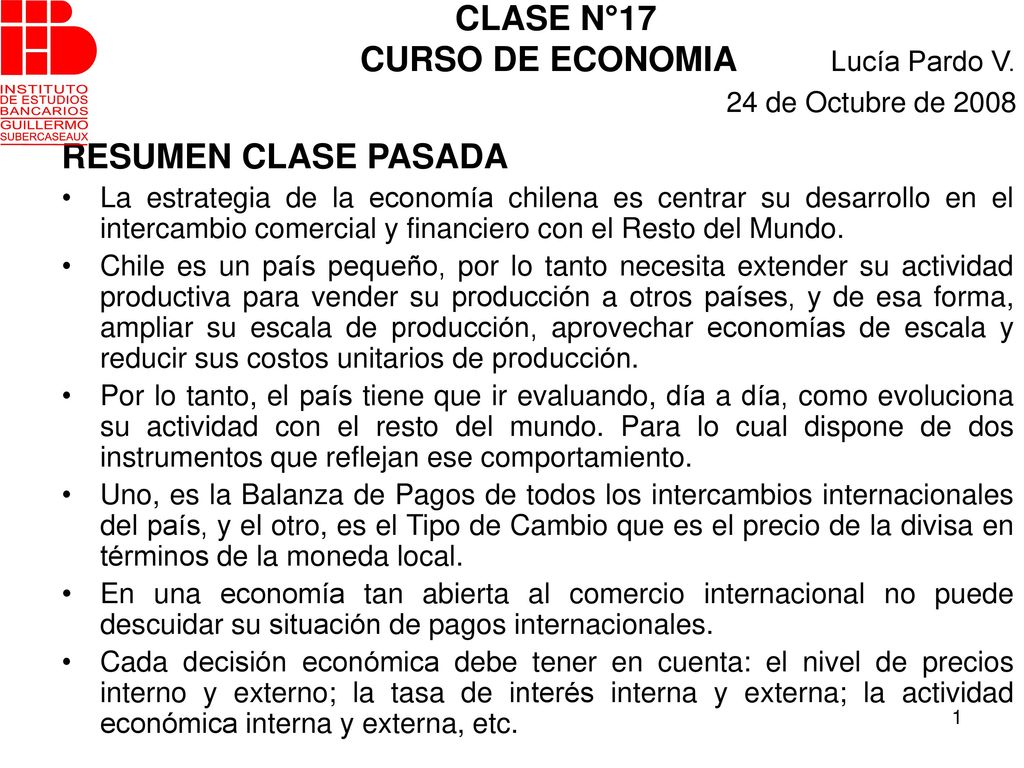 CLASE N°17 CURSO DE ECONOMIA Lucía Pardo V. 24 de Octubre de 2008