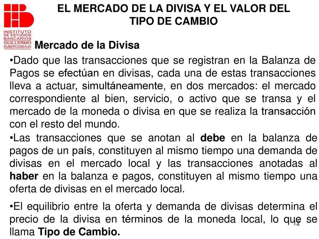 EL MERCADO DE LA DIVISA Y EL VALOR DEL TIPO DE CAMBIO