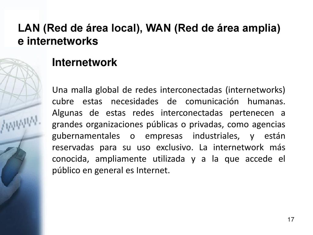 LAN (Red de área local), WAN (Red de área amplia) e internetworks