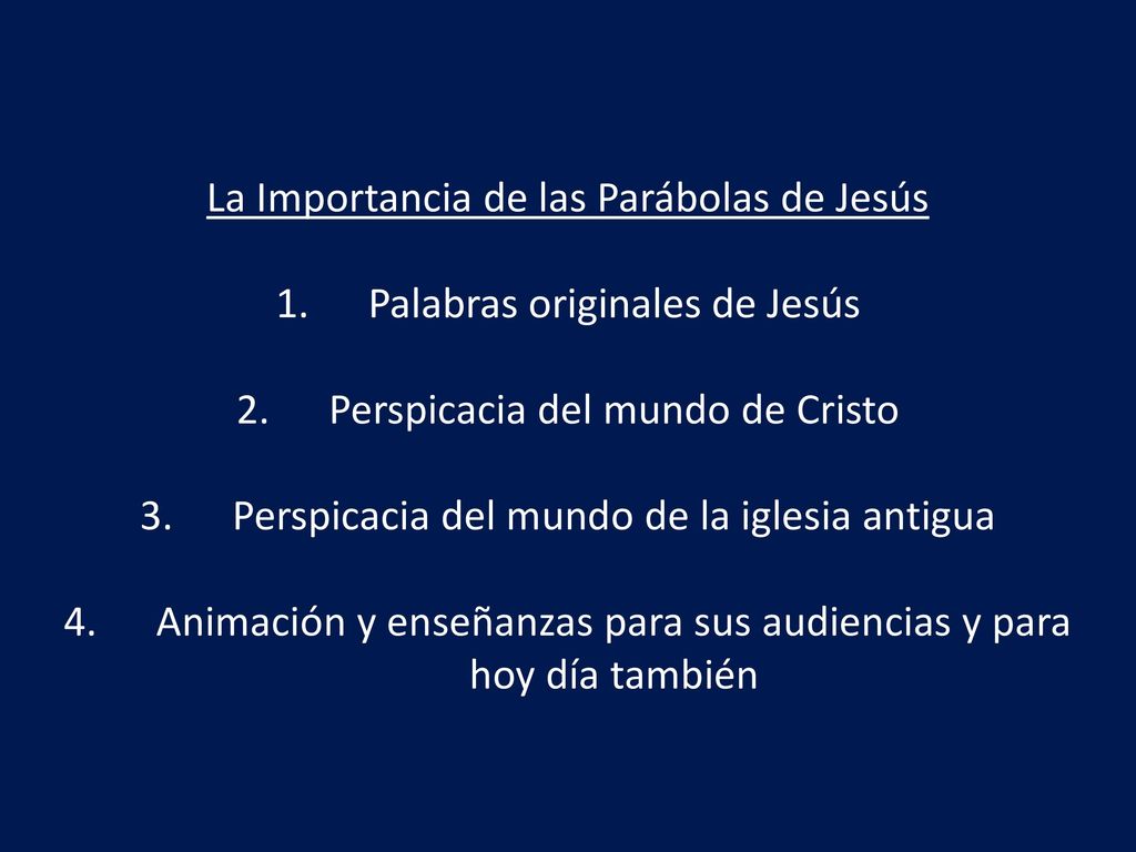 La Importancia de las Parábolas de Jesús Palabras originales de Jesús