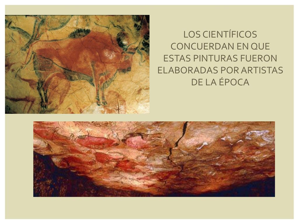 LOS CIENTÍFICOS CONCUERDAN EN QUE ESTAS PINTURAS FUERON ELABORADAS POR ARTISTAS DE LA ÉPOCA