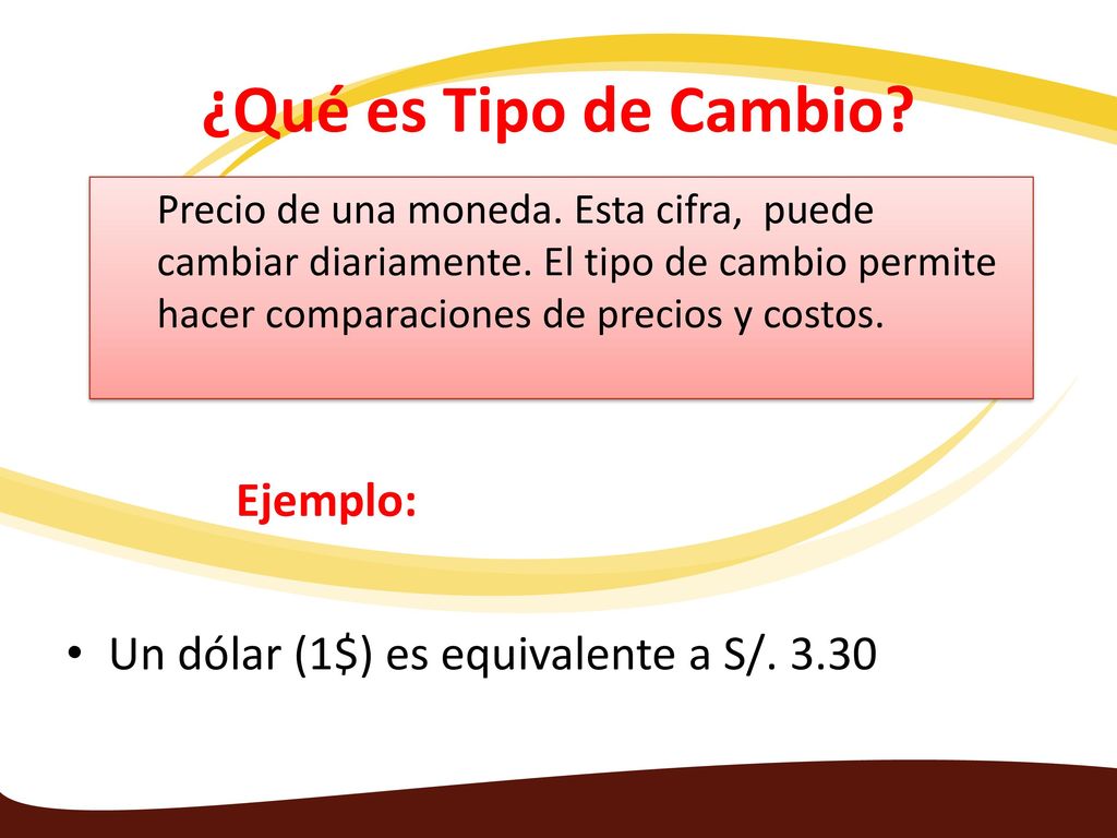 ¿Qué es Tipo de Cambio Ejemplo: