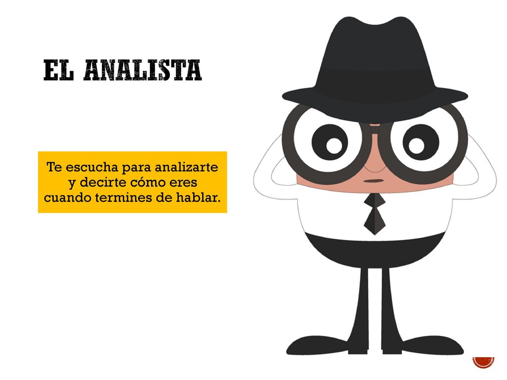 El Analista Te escucha para analizarte y decirte cómo eres cuando termines de hablar.