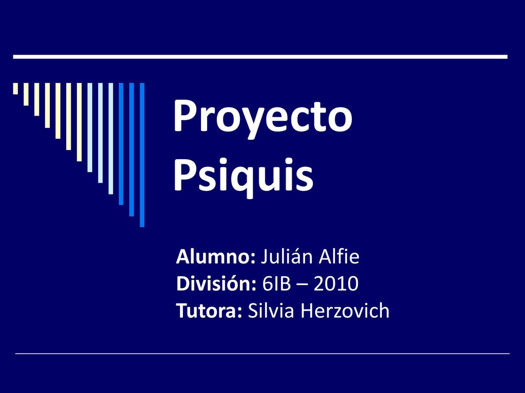 Alumno: Julián Alfie División: 6IB – 2010 Tutora: Silvia Herzovich