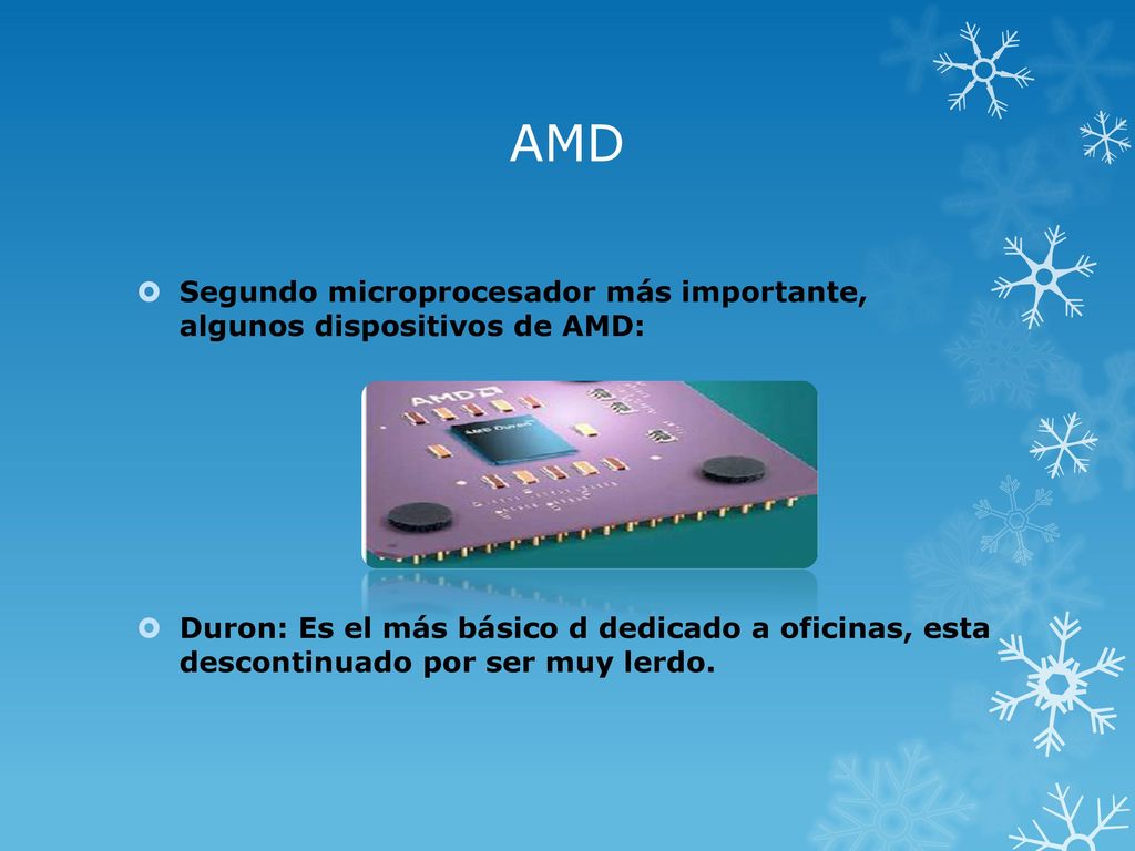 AMD Segundo microprocesador más importante, algunos dispositivos de AMD: