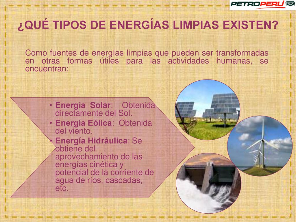 ¿QUÉ TIPOS DE ENERGÍAS LIMPIAS EXISTEN