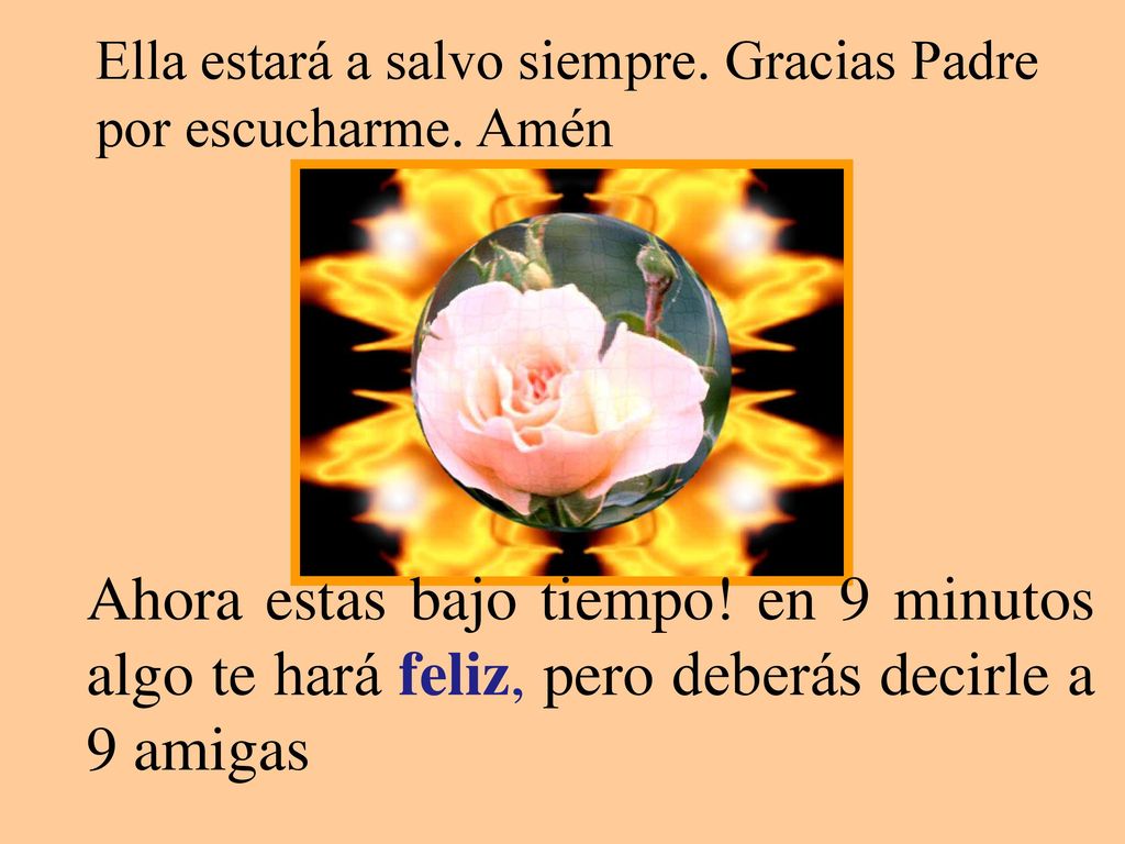 Ella estará a salvo siempre. Gracias Padre por escucharme. Amén