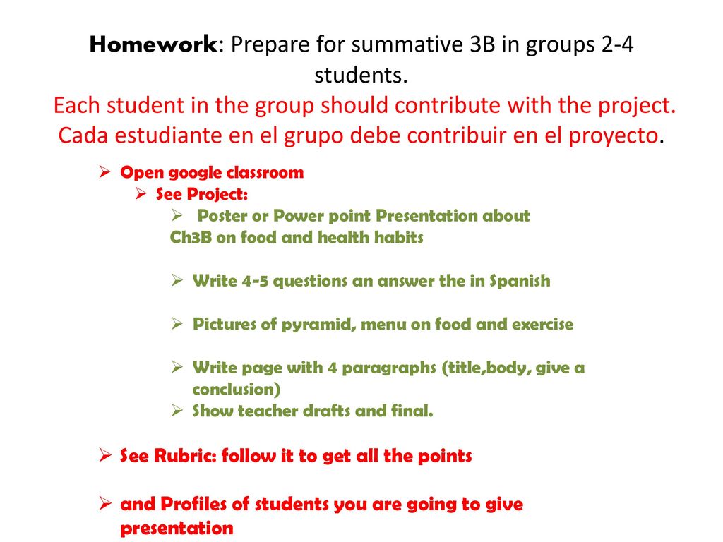 Homework: Prepare for summative 3B in groups 2-4 students