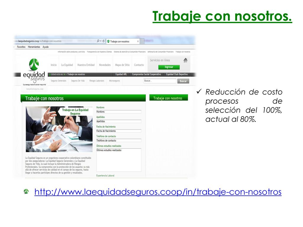 Trabaje con nosotros. Reducción de costo procesos de selección del 100%, actual al 80%.